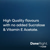 Certainly! Here’s your rewritten sentence using the provided product data: White text on a dark blue gradient background reads: High quality flavours with no added Sucralose & Vitamin E Acetate—now featured in Vuse Pod Blueberry Ice Extra Intense. DoneRight. by VUSE.